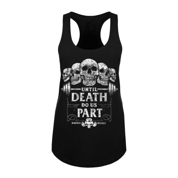 UNTIL DEATH DO US PART - WOMEN'S FITTED TANK TOP - $B27SP9$ Thumbnail
